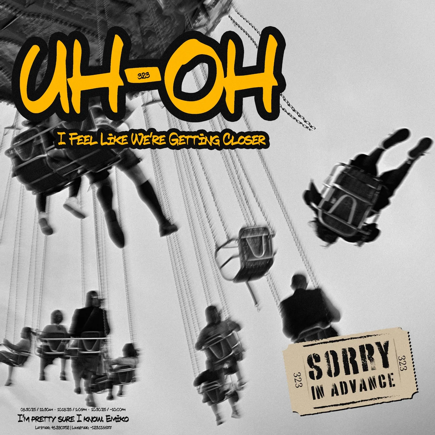 UH OH artwork by Sorry In Advance, featuring a black-and-white swing ride and yellow lettering